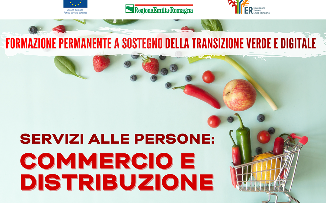 Sviluppare competenze professionali per i settori commercio e distribuzione