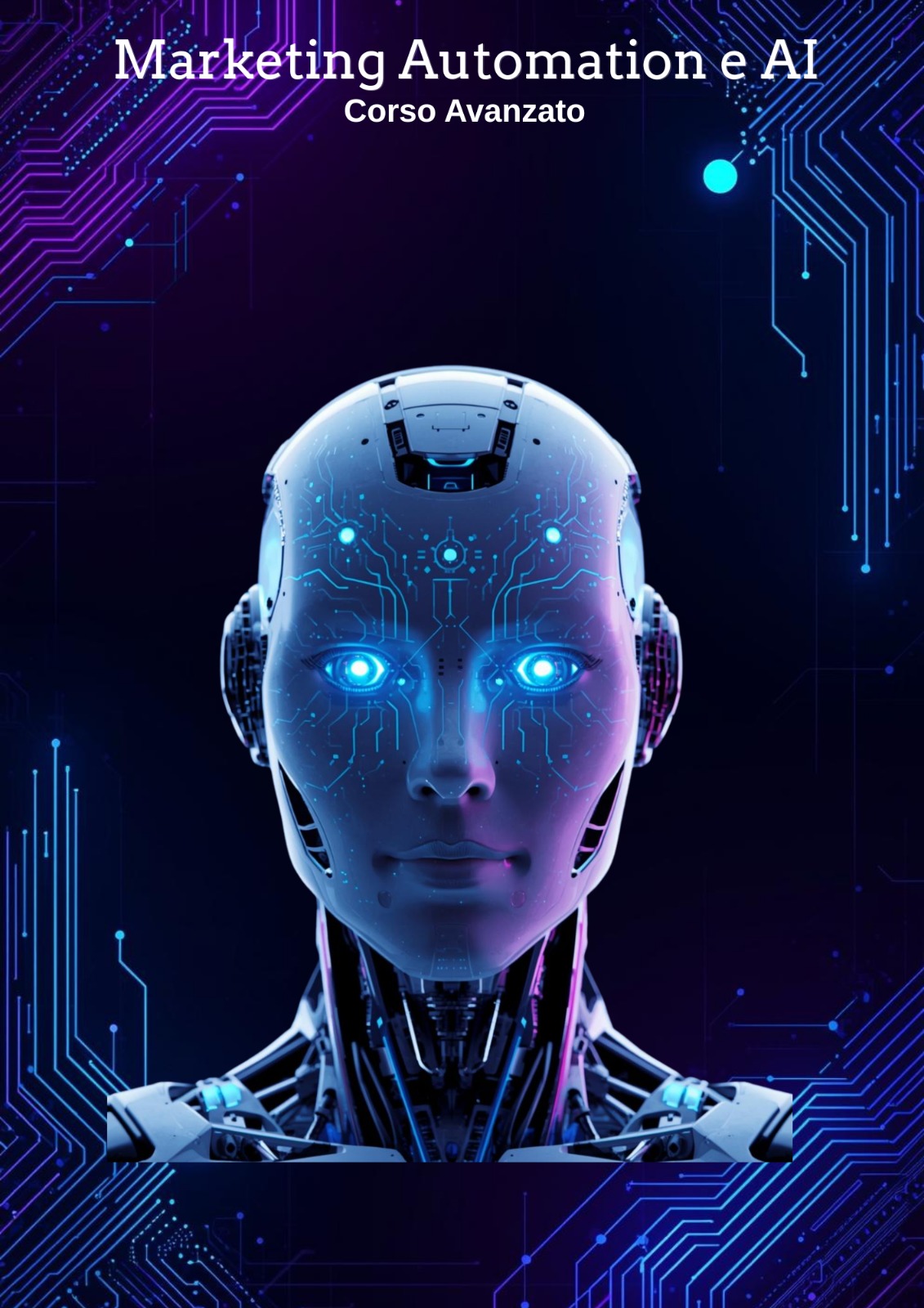 Marketing Automation e Intelligenza Artificiale (AI) – livello AVANZATO